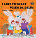 I Love to Share: English Serbian Bilingual Edition by Shelley Admont, Kidkiddos Books