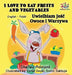 I Love to Eat Fruits and Vegetables (English Polish Bilingual Book) by Shelley Admont, Kidkiddos Books