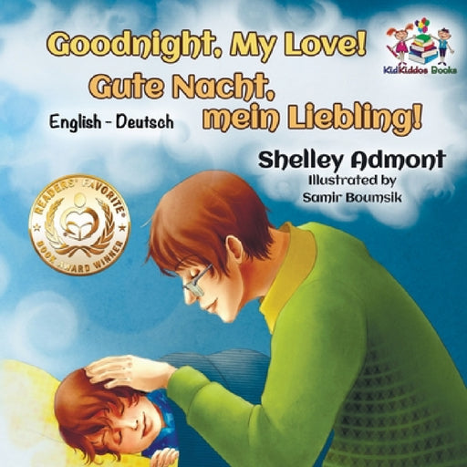 Goodnight, My Love! (English German Children's Book): German Bilingual Book for Kids by Shelley Admont, Kidkiddos Books, Tess Parthum