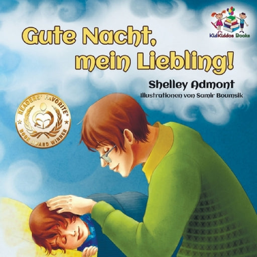 Gute Nacht, mein Liebling! (German Kids Book): German Children's Book by Shelley Admont, Kidkiddos Books