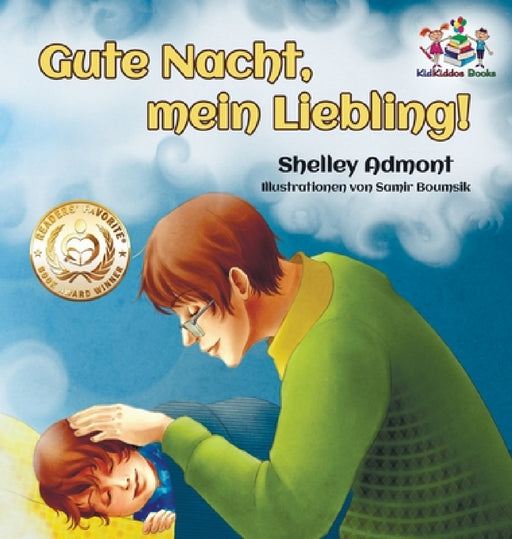 Gute Nacht, mein Liebling! (German Kids Book): Goodnight, My Love! - German children's book by Shelley Admont, Kidkiddos Books