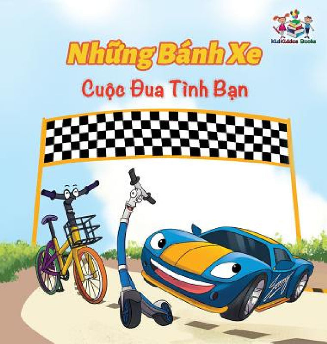 The Wheels The Friendship Race (Vietnamese Book for Kids): Vietnamese Children's Book by Inna Nusinsky, Kidkiddos Books