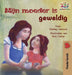 My Mom is Awesome (Dutch children's book): Dutch book for kids by Shelley Admont, Kidkiddos Books