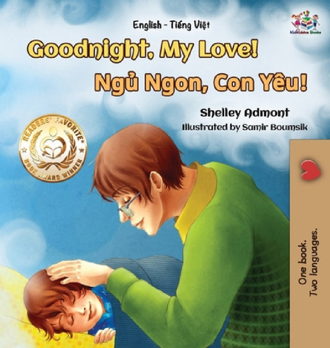 Goodnight, My Love! (English Vietnamese Bilingual Book): Bilingual Vietnamese book for kids by Shelley Admont, Kidkiddos Books