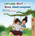 Let's play, Mom!: English Russian by Shelley Admont