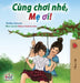 Let's play, Mom! (Vietnamese edition) by Shelley Admont