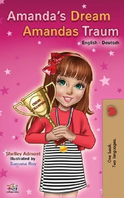 Amanda's Dream Amandas Traum: English German Bilingual Book by Shelley Admont