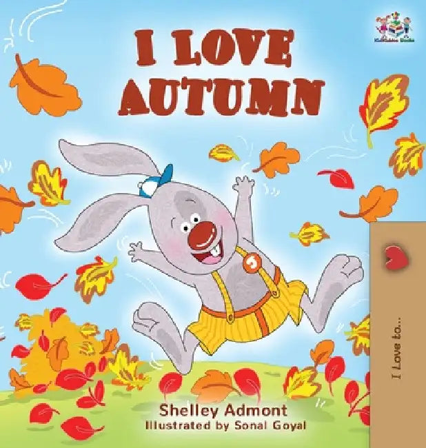 I Love Autumn: Fall children's book by Shelley Admont
