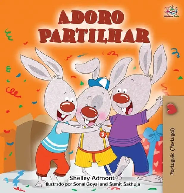 Adoro Partilhar: I Love to Share (Portuguese Portugal edition) by Shelley Admont