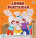 Adoro Partilhar: I Love to Share (Portuguese Portugal edition) by Shelley Admont