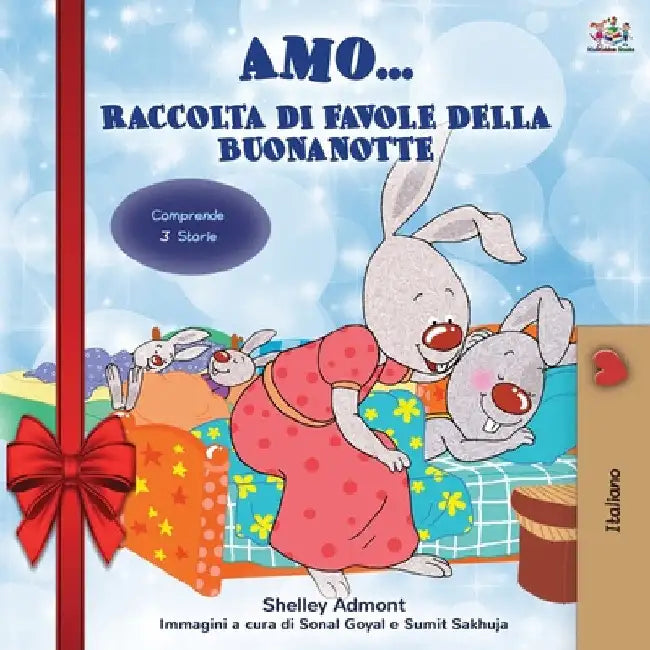 Amo... (Holiday Edition) Raccolta di favole della buonanotte: I Love to... bedtime collection (Italian Edition) by Shelley Admont