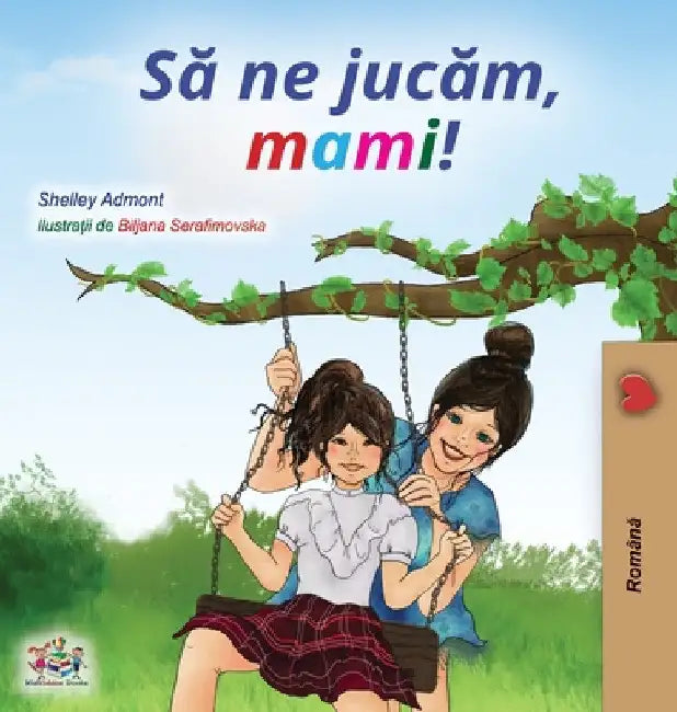 Let's play, Mom! (Romanian Edition) by Shelley Admont
