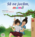 Let's play, Mom! (Romanian Edition) by Shelley Admont