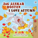 I Love Autumn (Swedish English Bilingual Book for Children) by Shelley Admont