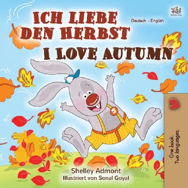 I Love Autumn (German English Bilingual Book) by Shelley Admont