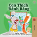 I Love to Brush My Teeth (Vietnamese Book for Kids): Vietnamese Edition by Shelley Admont