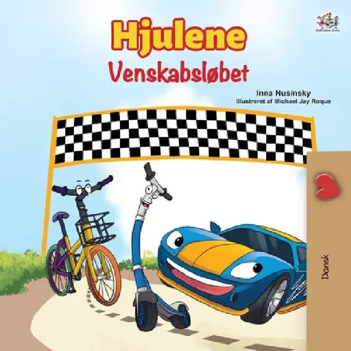The Wheels -The Friendship Race (Danish Children's Book) by Kidkiddos Books