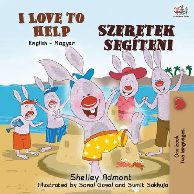 I Love to Help (English Hungarian Bilingual Book for Kids) by Shelley Admont