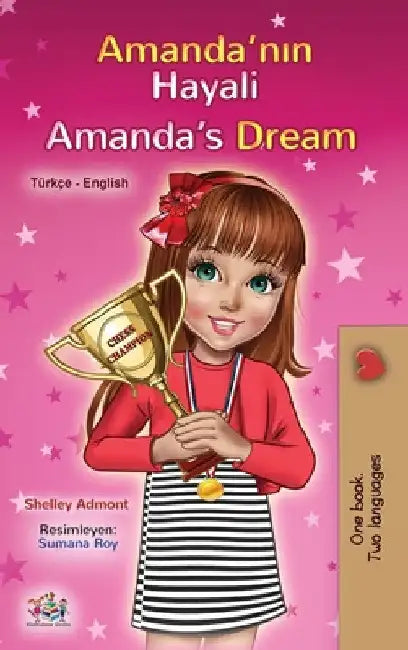 Amanda's Dream (Turkish English Bilingual Children's Book) by Shelley Admont