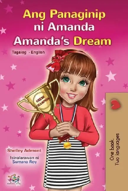 Amanda's Dream (Tagalog English Bilingual Children's Book) by Shelley Admont