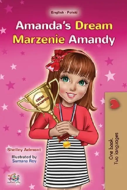 Amanda's Dream (English Polish Bilingual Children's Book) by Shelley Admont