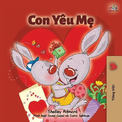 I Love My Mom (Vietnamese Book for Kids) by Shelley Admont