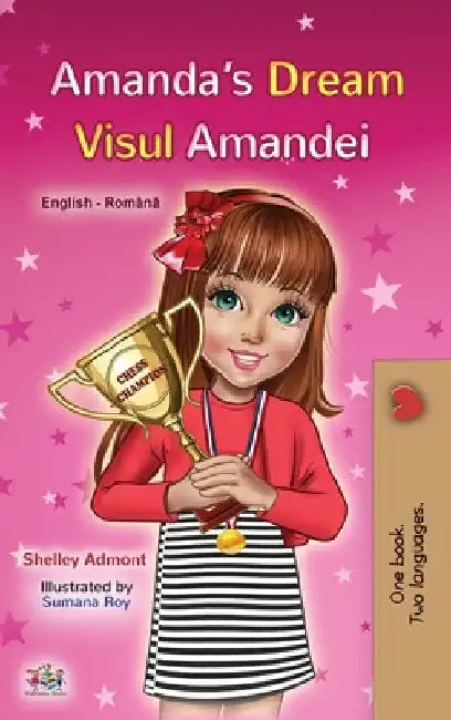 Amanda's Dream (English Romanian Book for Kids) by Shelley Admont