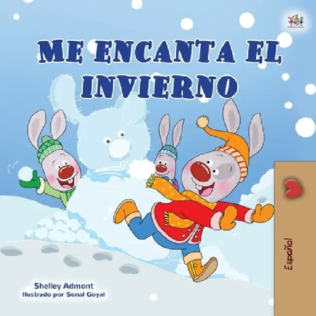 I Love Winter (Spanish Children's Book) by Shelley Admont
