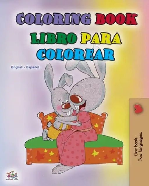 Coloring book #1 (English Spanish Bilingual edition): Language learning coloring book by Shelley Admont