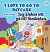 I Love to Go to Daycare (English Swedish Bilingual Book for Kids) by Shelley Admont