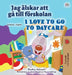 I Love to Go to Daycare (Swedish English Bilingual Children's Book) by Shelley Admont