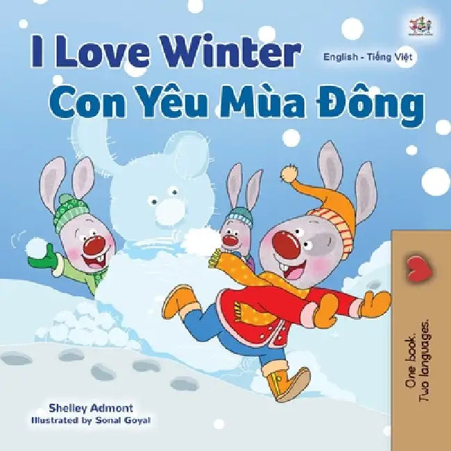 I Love Winter (English Vietnamese Bilingual Book for Kids) by Shelley Admont