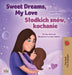 Sweet Dreams, My Love (English Polish Bilingual Book for Kids) by Shelley Admont