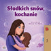 Sweet Dreams, My Love (Polish Children's Book) by Shelley Admont