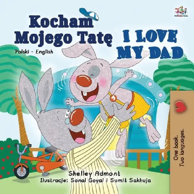 I Love My Dad (Polish English Bilingual Book for Kids) by Shelley Admont