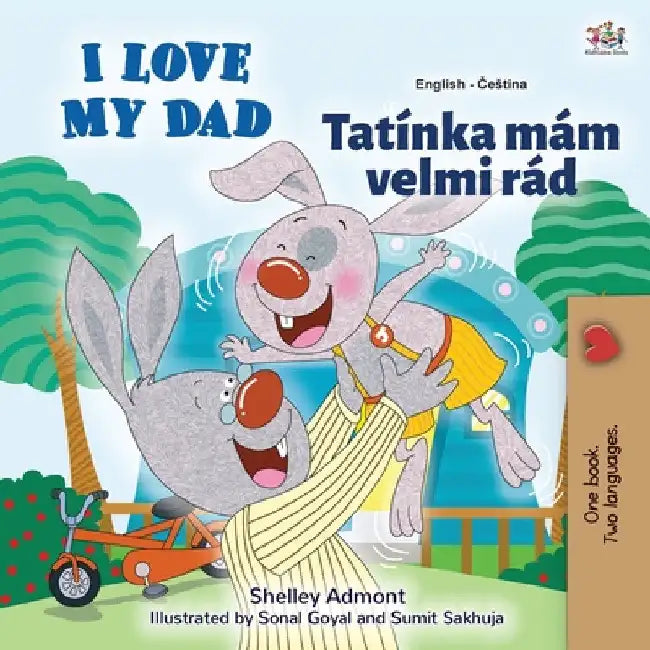 I Love My Dad (English Czech Bilingual Book for Kids) by Shelley Admont