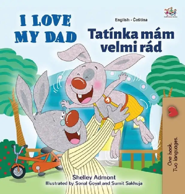 I Love My Dad (English Czech Bilingual Book for Kids) by Shelley Admont