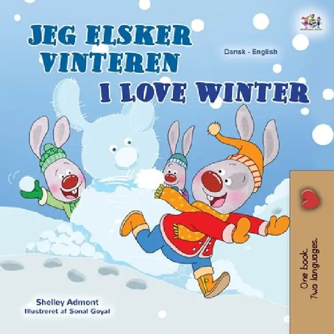 I Love Winter (Danish English Bilingual Children's Book) by Shelley Admont