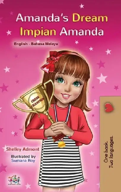 Amanda's Dream (English Malay Bilingual Book for Kids) by Shelley Admont