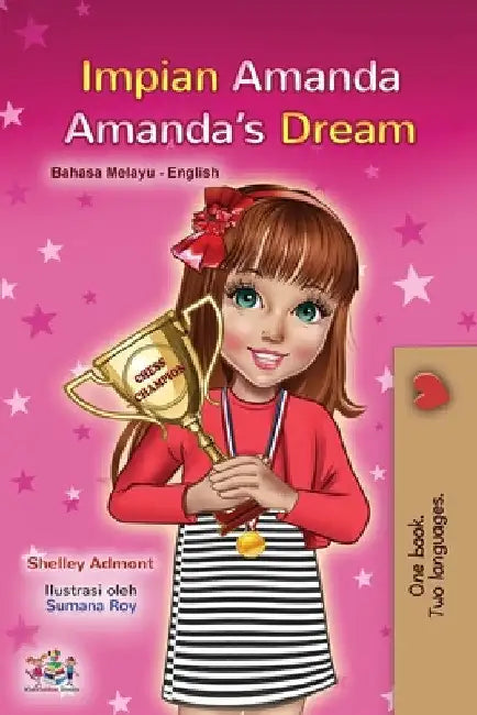 Amanda's Dream (Malay English Bilingual Book for Kids) by Shelley Admont