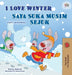I Love Winter (English Malay Bilingual Book for Kids) by Shelley Admont