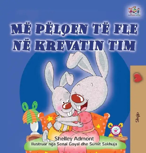 I Love to Sleep in My Own Bed (Albanian Children's Book) by Shelley Admont