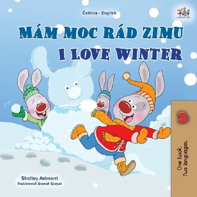 I Love Winter (Czech English Bilingual Book for Kids) by Shelley Admont