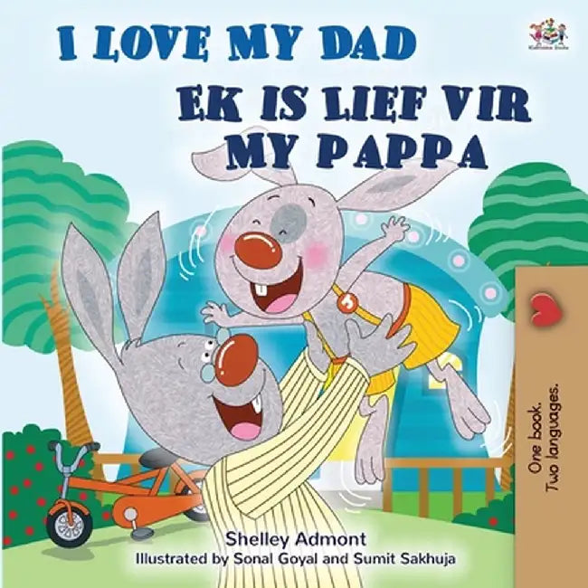 I Love My Dad (English Afrikaans Bilingual Children's Book) by Shelley Admont
