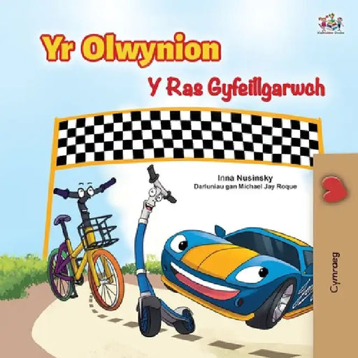 The Wheels The Friendship Race (Welsh Book for Kids) by Inna Nusinsky
