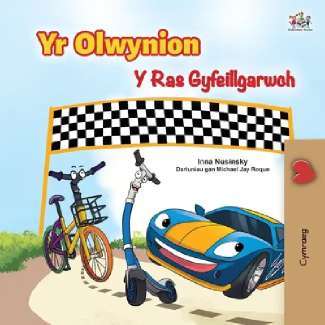 The Wheels The Friendship Race (Welsh Book for Kids) by Inna Nusinsky