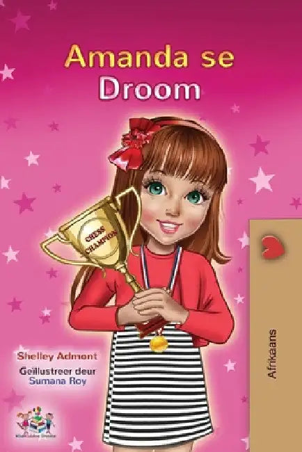 Amanda's Dream (Afrikaans Children's Book) by Shelley Admont