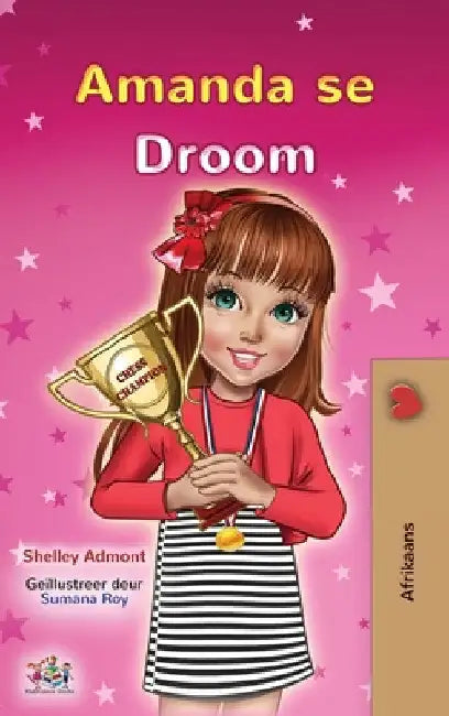 Amanda's Dream (Afrikaans Children's Book) by Shelley Admont