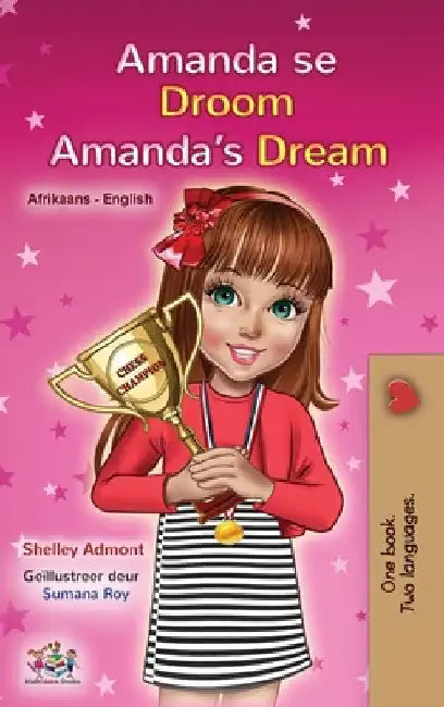 Amanda's Dream (Afrikaans English Bilingual Children's Book) by Shelley Admont
