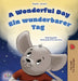 A Wonderful Day (English German Bilingual Children's Book) by Sam Sagolski